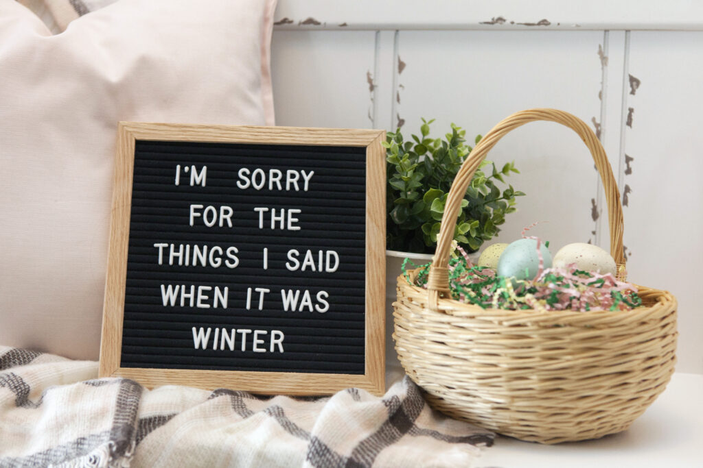 Spring Letter Board Quote
