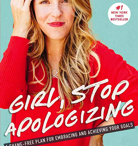 Rachel Hollis Girl Stop Apologizing Book