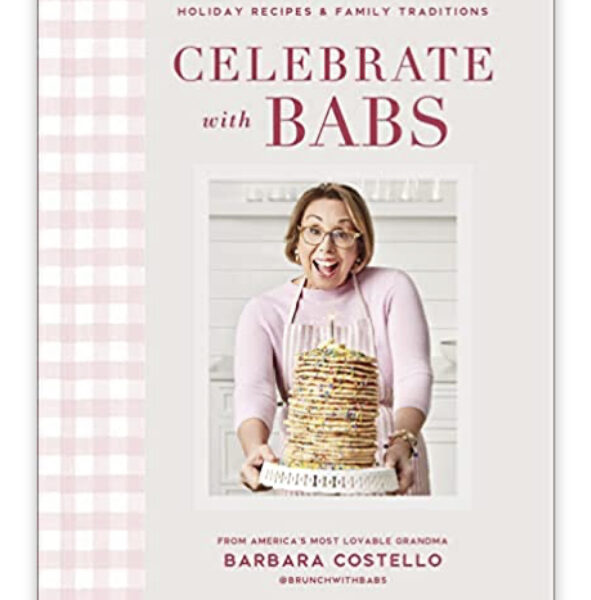 Celebrate with Babs Cookbook